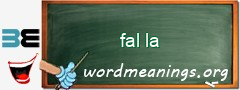 WordMeaning blackboard for fal la